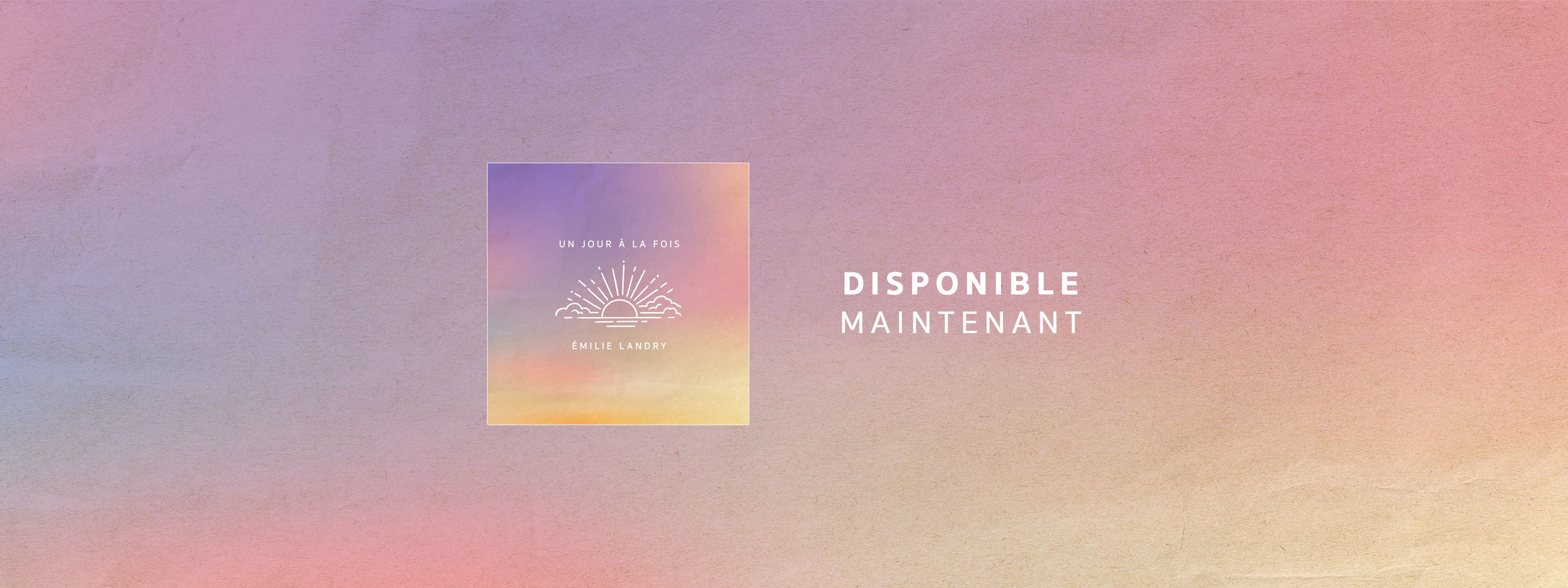 Disponible maintenant UnJourALaFois Website Banner